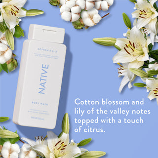 Native Cotton & Lily Body Wash promoting “Cotton blossom and lily of the valley notes topped with a touch of citrus”