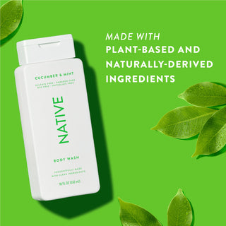 Native Cucumber & Mint Body Wash with text reading “Made with plant-based and naturally-derived ingredients” next to green leaves