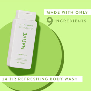Native Key Lime & Sugar Body Wash with text reading “Made with only 9 clean ingredients” and “24-HR refreshing body wash”