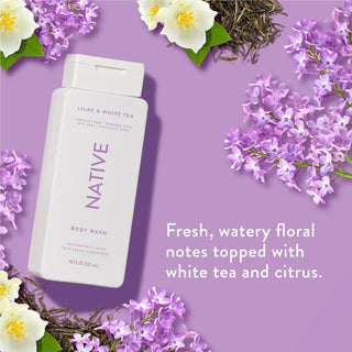Native Lilac & White Tea Body Wash promoting “Fresh, watery floral notes topped with white tea and citrus”